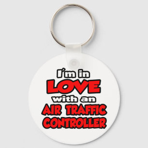 Jag är i Kärlek med en trafikledare i Luft Nyckelring