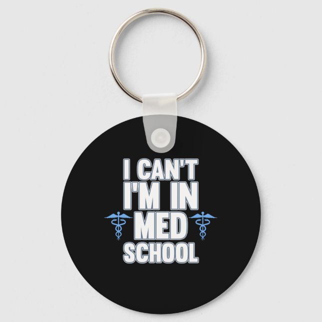 Jag är i Med School Surgeon Surgeon Surgery Medica Nyckelring (Framsida)