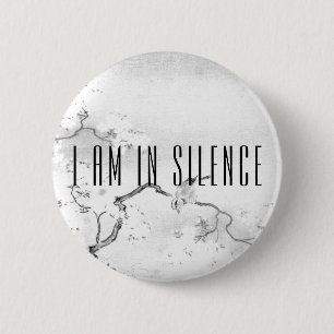 Jag är i Silence Meditation Button för Retreat Knapp