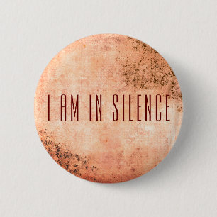 Jag är i Silence Meditation Button för Retreat Knapp