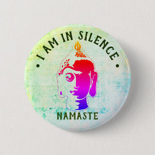 Jag är i tyst Meditation/Retreat Button Knapp