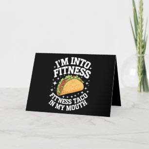 Jag är in i fitness Fitness Taco i min mun Rolig G Tack Kort