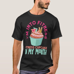 Jag är in i fitness muffins t shirt