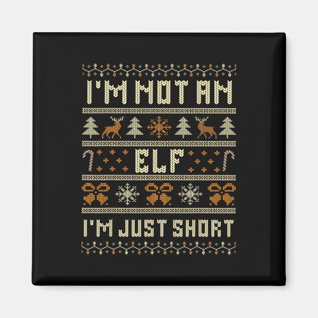 Jag är ingen Elf Im-julfest bara Kort. Magnet (Framsidan)