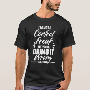 Jag är ingen Freak-offert. T Shirt