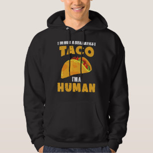 Jag är ingen frukost. Jag är en mexikansk foo. Hoodie