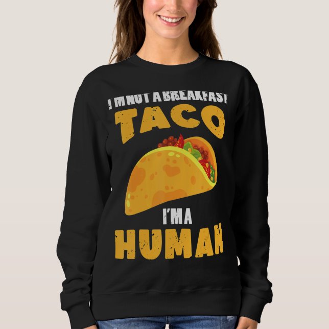 Jag är ingen frukost. Jag är en mexikansk foo. T Shirt (Framsida)