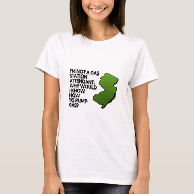 Jag är ingen gasledare i station. Varför skulle ja T-shirt (Framsida)