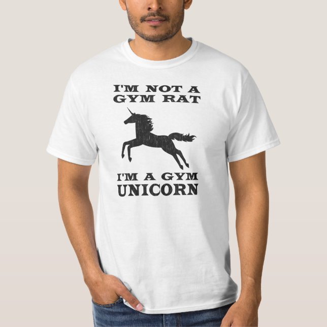 Jag är ingen Gym Råtta.. Jag är en Gym Unicorn Tee (Framsida)