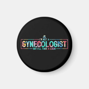 Jag är ingen gynekolog, men jag tar en titt TieDye Magnet