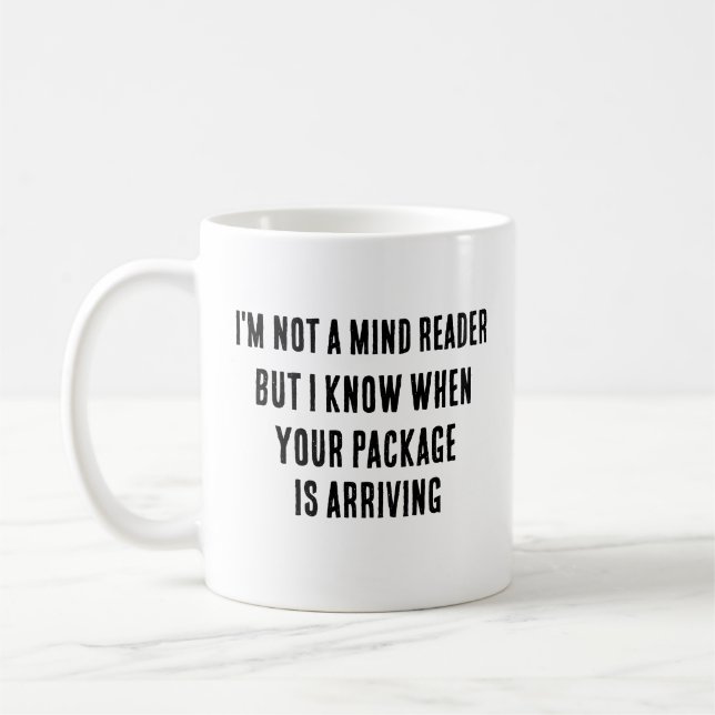 Jag är ingen hjärnläsare, men jag vet när ditt pak kaffemugg (Vänster)