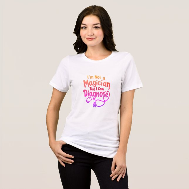 Jag är ingen magiker, men jag kan diagnostisera t shirt (Framsida Full)