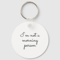 Jag är ingen morgon-person.