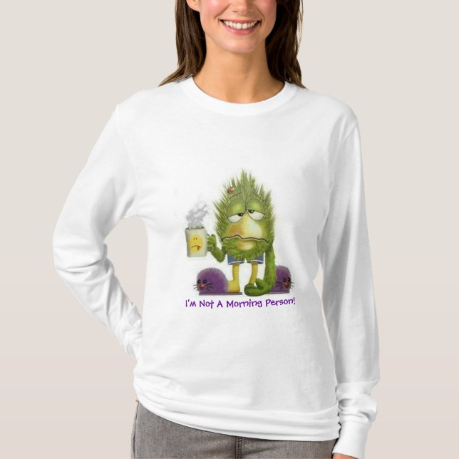 Jag är ingen morgonmänniska T-Shirt (Framsida)