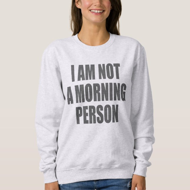 Jag är ingen morgonmänniska t shirt (Framsida)