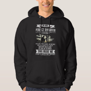 Jag är ingen Perfekt dotter, men min galna Pappa K Hoodie