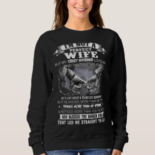 Jag är ingen Perfekt fru, men min galna Make Kärle T Shirt