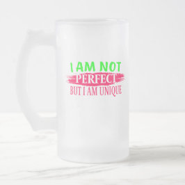 Jag är ingen perfekt, men jag är en unik frostat ölglas