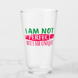 Jag är ingen perfekt, men jag är en unik glaskopp