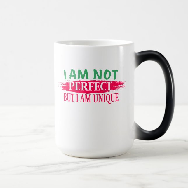 Jag är ingen perfekt, men jag är en unik magisk mugg (Höger)