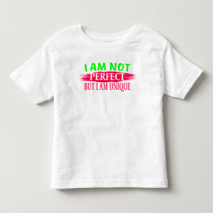 Jag är ingen perfekt, men jag är en unik t shirt