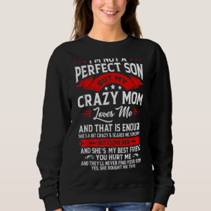 Jag är ingen Perfekt son men Mamma Kärlek Mamma T Shirt