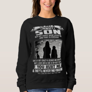 Jag är ingen Perfekt son, men min galna Mamma Kärl T Shirt