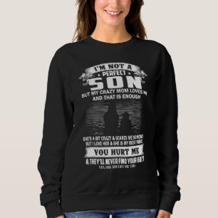 Jag är ingen Perfekt-son, men min galna Mamma Kärl T Shirt