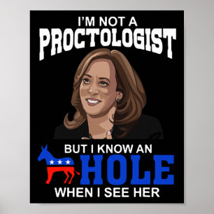 Jag är ingen protektolog, men jag känner en Hål nä Poster