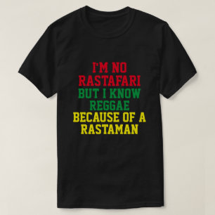 JAG ÄR INGEN RASTAFARI MEN JAG VET REGGAE T-Shirt