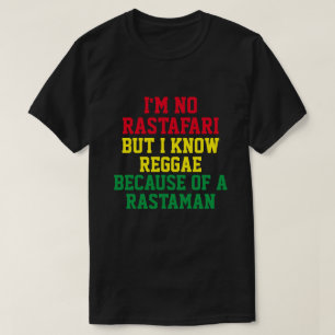 JAG ÄR INGEN RASTAFARI MEN JAG VET REGGAE T-Shirt