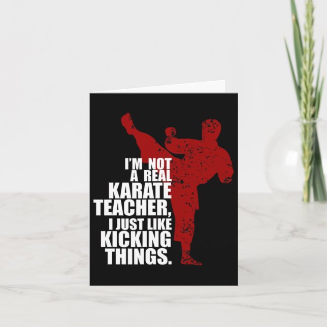Jag är ingen riktig karate Teacher Kicking Sak Kort (Framsida)
