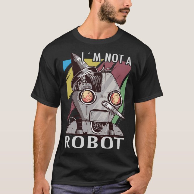Jag är ingen Robot Hacktivism för Hacker T Shirt (Framsida)