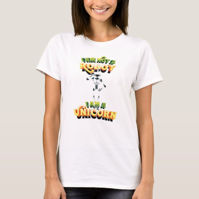 Jag är ingen robot jag är en enhörning t shirt (Framsida)