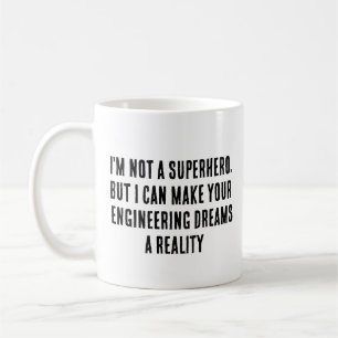 Jag är ingen superhjälte, men jag kan göra din mas kaffemugg