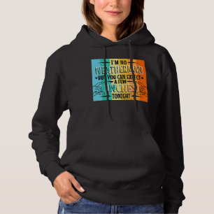 Jag är ingen väderman, men du kan förvänta dig någ t shirt