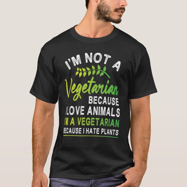 Jag är ingen vegetarian i Kärlek Animals Vegetaria T Shirt (Framsida)