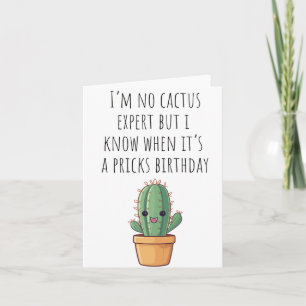 Jag är inget Cactus Expert Puns Birthday Card Kort