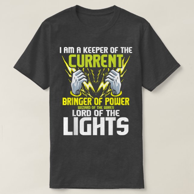 Jag är innehavare av den nuvarande lineman Electri T Shirt (Design framsida)