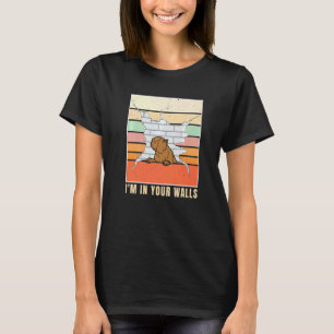 Jag är insida av dina hål.. t shirt