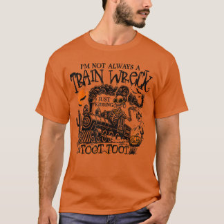 Jag är inte alltid en katastrof Rolig Halloween-tr T Shirt