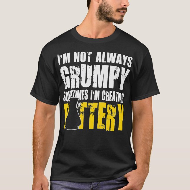 Jag är inte alltid grumpy ibland när jag Skapar T Shirt (Framsida)
