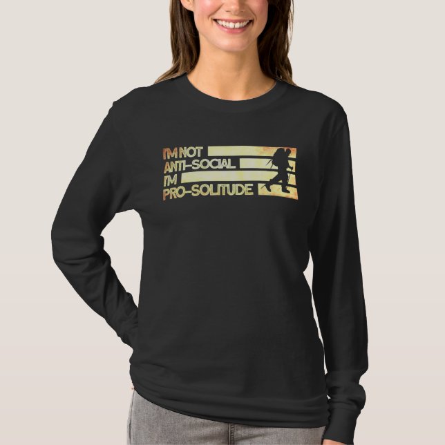 Jag är inte anti-Social I är Pro Solitude Camping  T Shirt (Framsida)