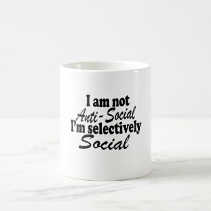 Jag är inte anti-Social. Jag är selektivt Social N Kaffemugg