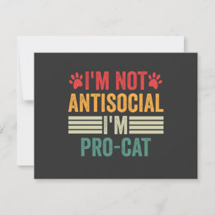 Jag är inte antisocial. Jag är protektionistisk-nu Anteckningskort