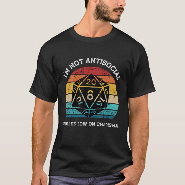 Jag är inte antisocial jag har rullat lågt på Char T Shirt (Framsida)