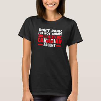 Jag är inte arg är kanadensisk accent Canad. T Shirt