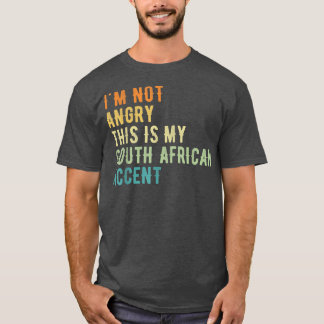 Jag är inte Arg. Det här är min afrikanska accentF T Shirt