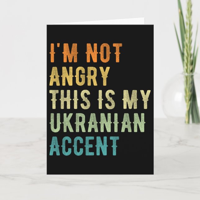 Jag är inte arg, det här är min ukrainska accent - kort (Framsida)