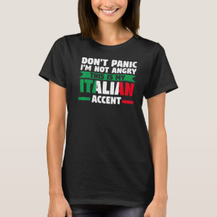 Jag är inte arg italiensk accent I T Shirt